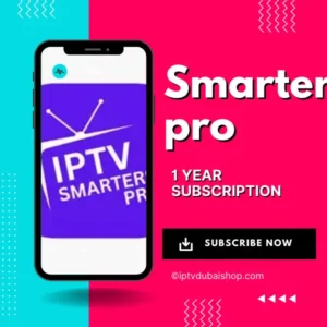 IPTV-Smarter Pro IPTV 1-year-subscription-dubai-uae